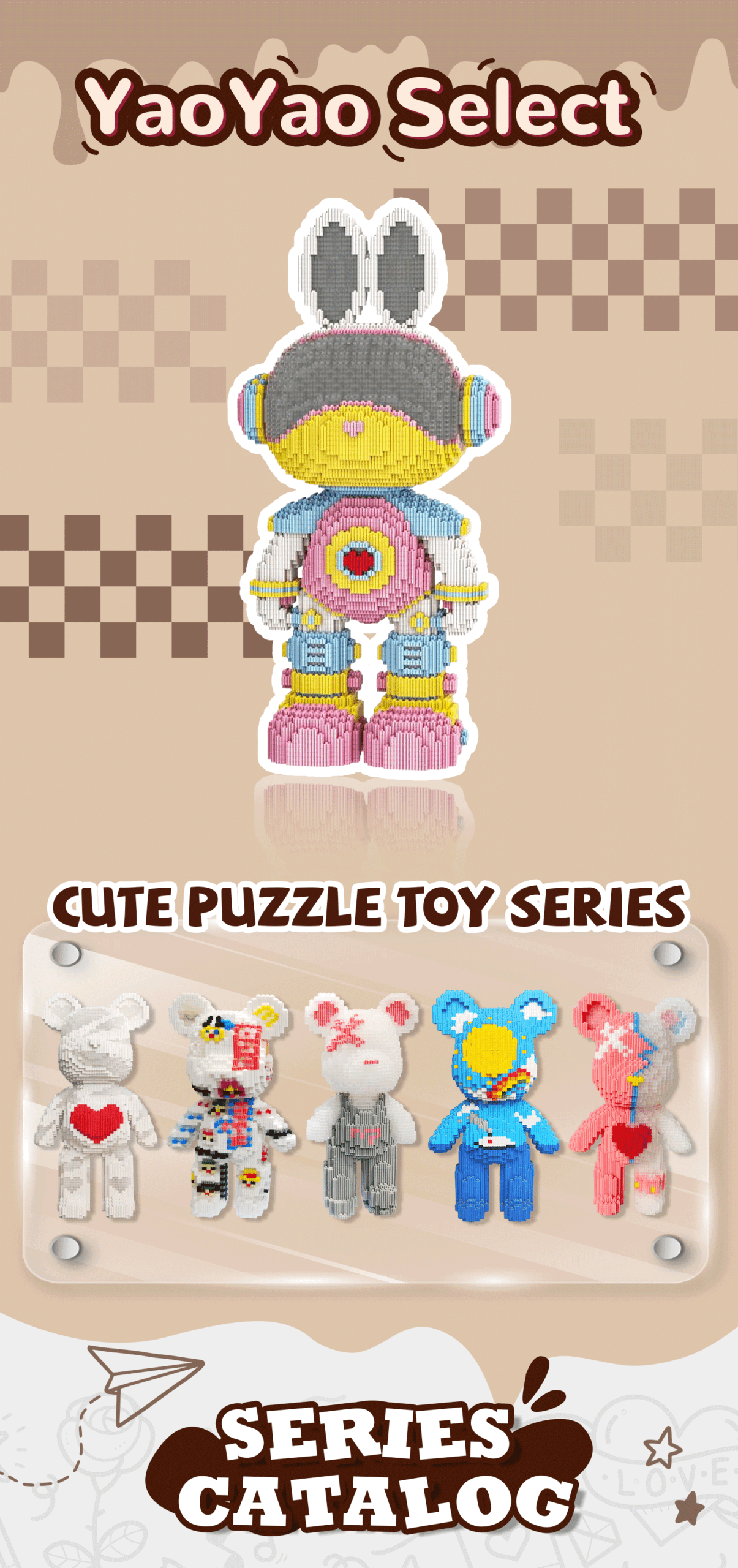 Select YY Astronaut Rabbit Building Block Toy – 7220PCS with Storage | Gift for All Ages 1 A blue Brick Bear toy with yellow crown, pink heart torso, and five colorful variants on a checkered "CUTE PUZZLE TOY SERIES" catalog layout